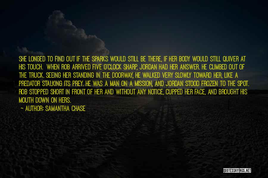 Rob O'neill Quotes By Samantha Chase