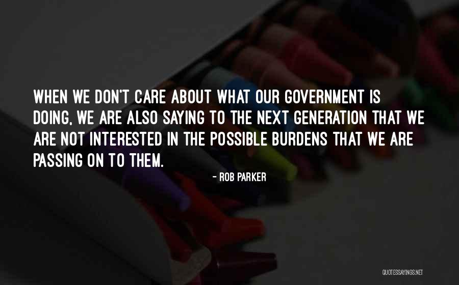 Rob Parker Quotes 2185726 Rob Parker Quotes 2185726