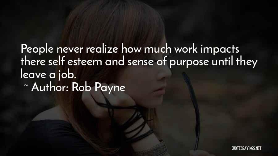 Rob Payne Quotes 1670916