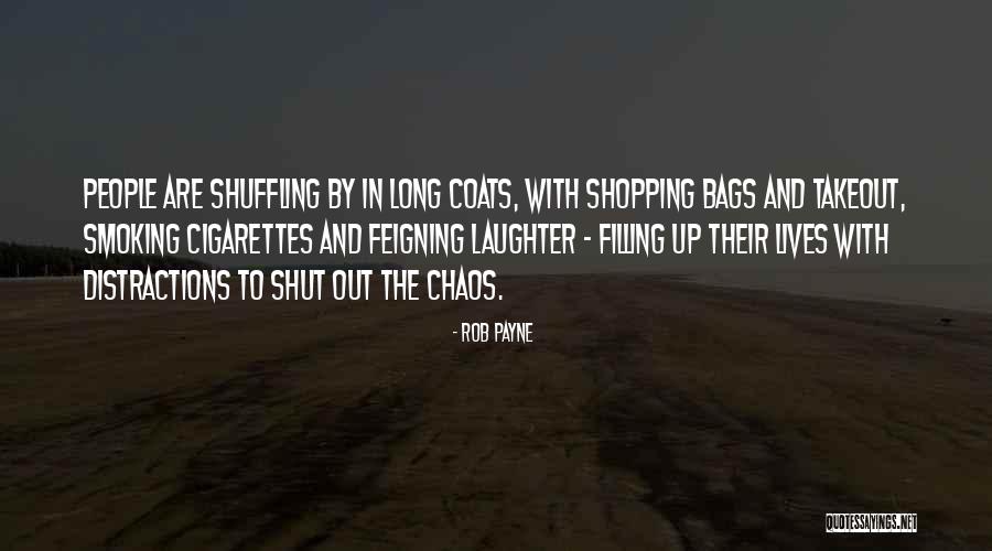 Rob Payne Quotes 181686 Rob Payne Quotes 181686