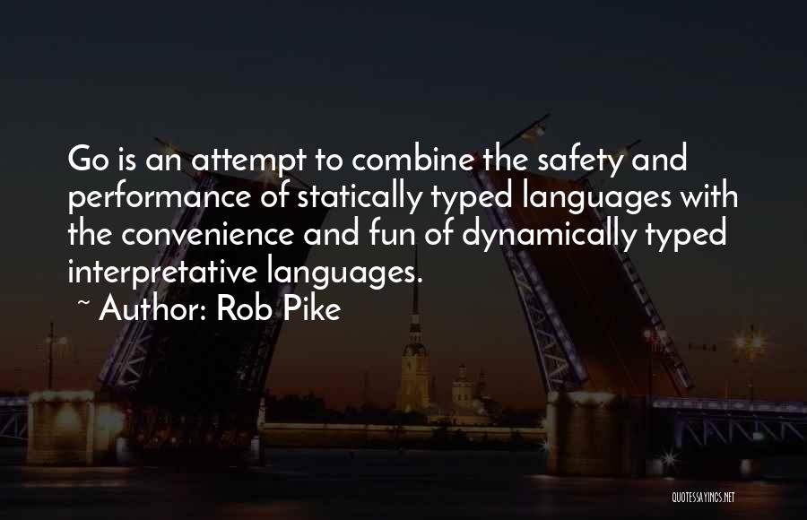 Rob Pike Quotes 183479