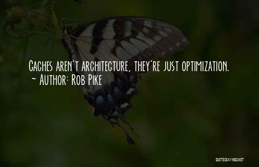 Rob Pike Quotes 2135541