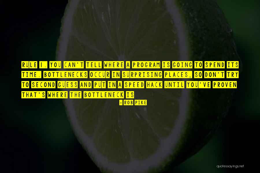 Rob Pike Quotes 275494 Rob Pike Quotes 275494