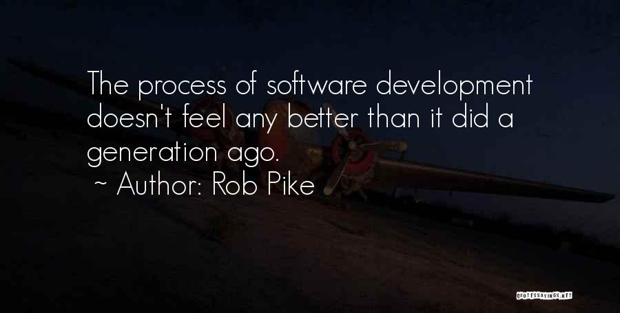 Rob Pike Quotes 740979