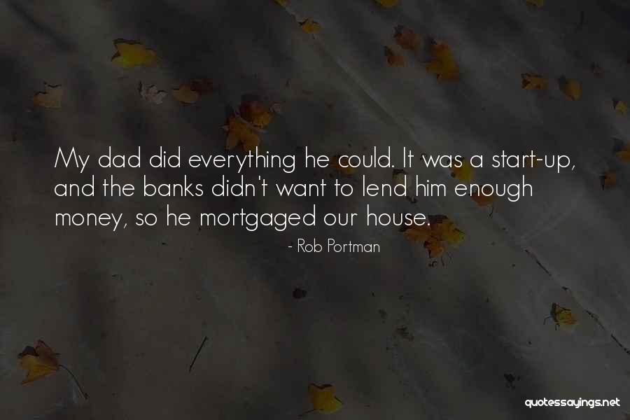 Rob Portman Quotes 1625719 Rob Portman Quotes 1625719