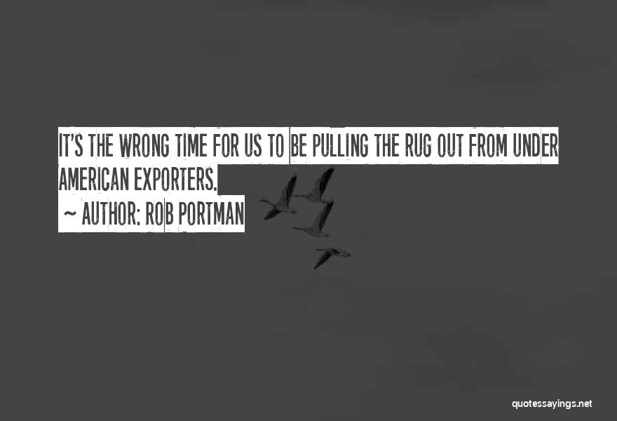 Rob Portman Quotes 489027