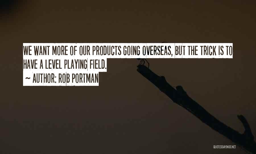 Rob Portman Quotes 571469
