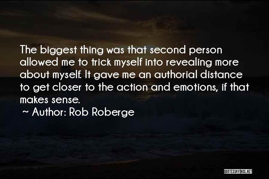 Rob Roberge Quotes 1205353