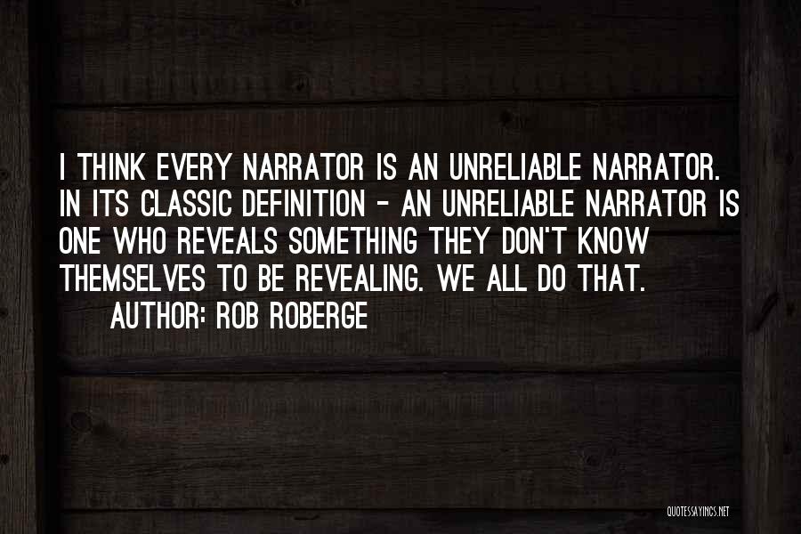 Rob Roberge Quotes 412443