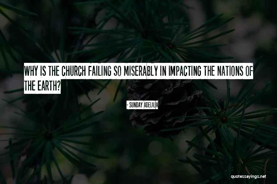Rob Ruckus Quotes By Sunday Adelaja