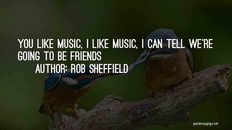 Rob Sheffield Quotes 1748808