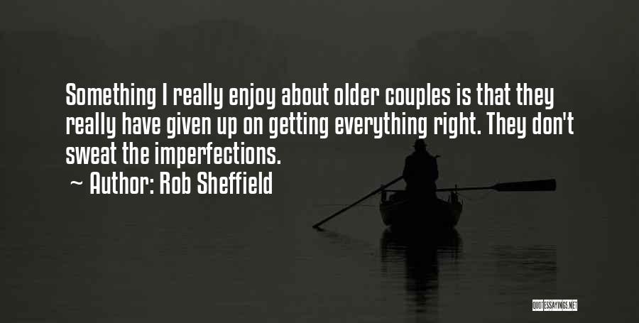 Rob Sheffield Quotes 552442