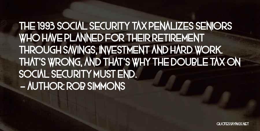Rob Simmons Quotes 1839366