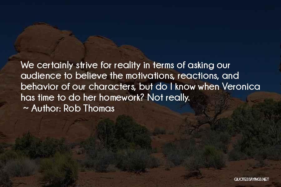 Rob Thomas Quotes 1091852