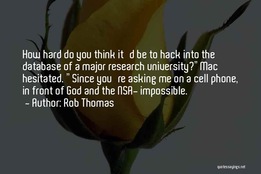 Rob Thomas Quotes 1785982