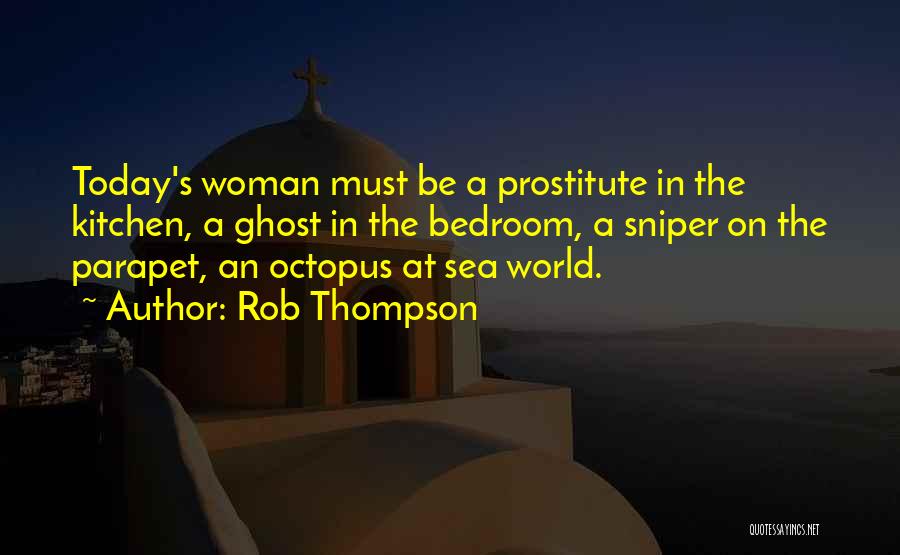 Rob Thompson Quotes 260112