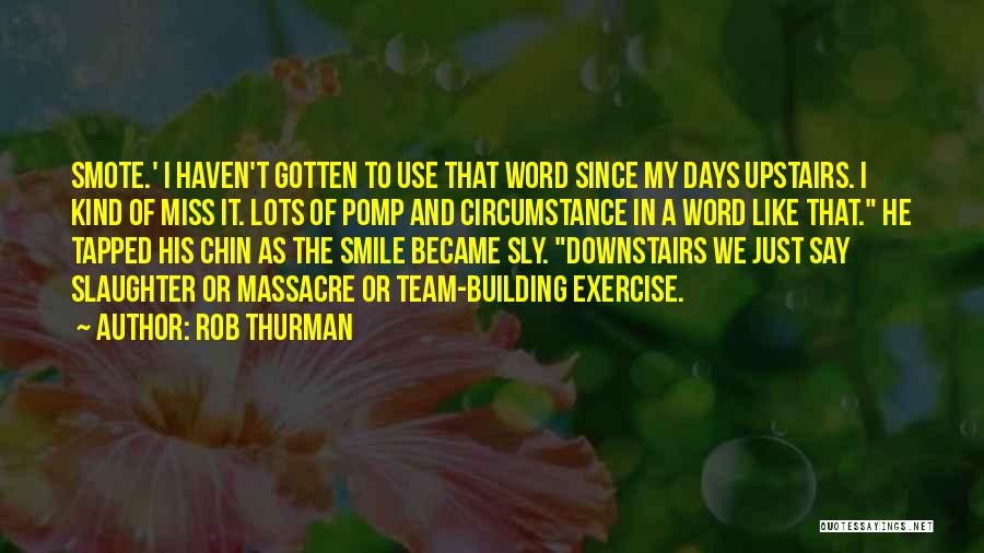 Rob Thurman Quotes 1243121