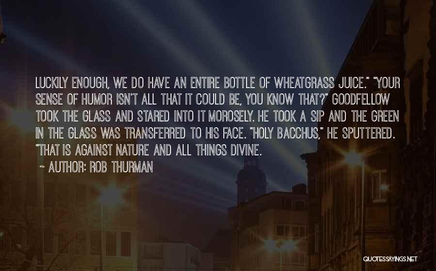 Rob Thurman Quotes 1351066