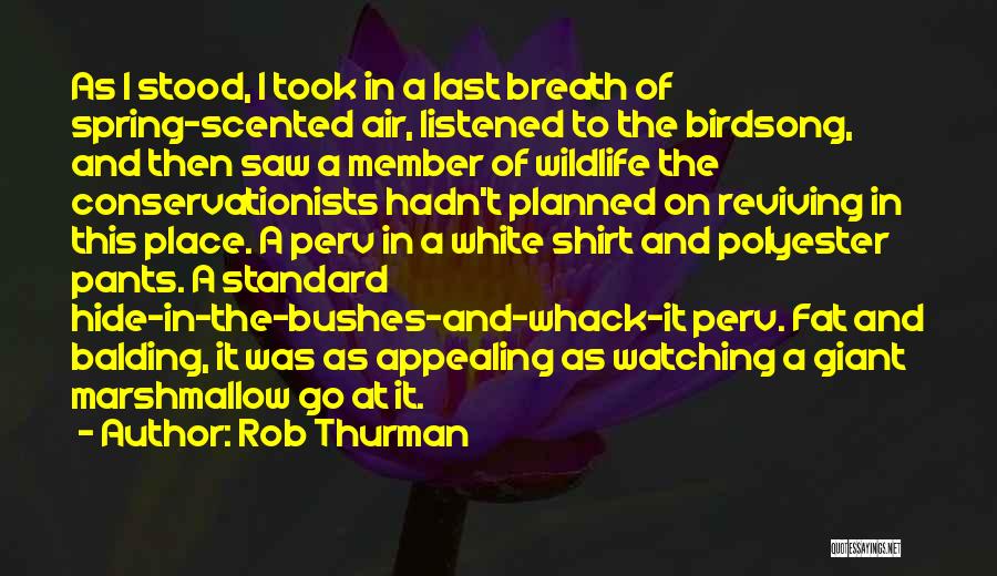 Rob Thurman Quotes 1431869