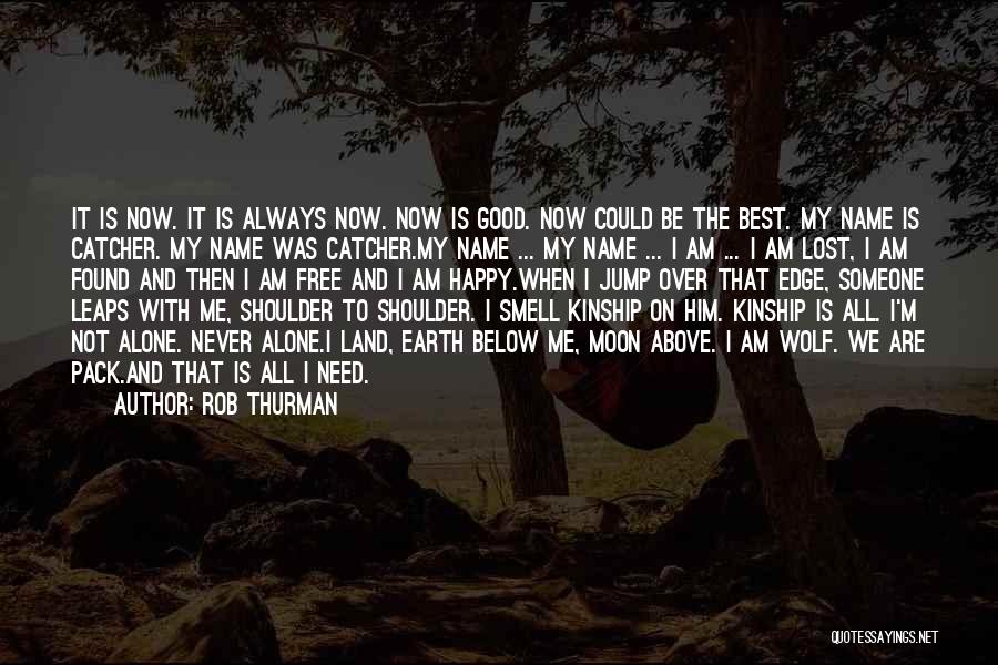 Rob Thurman Quotes 1740420