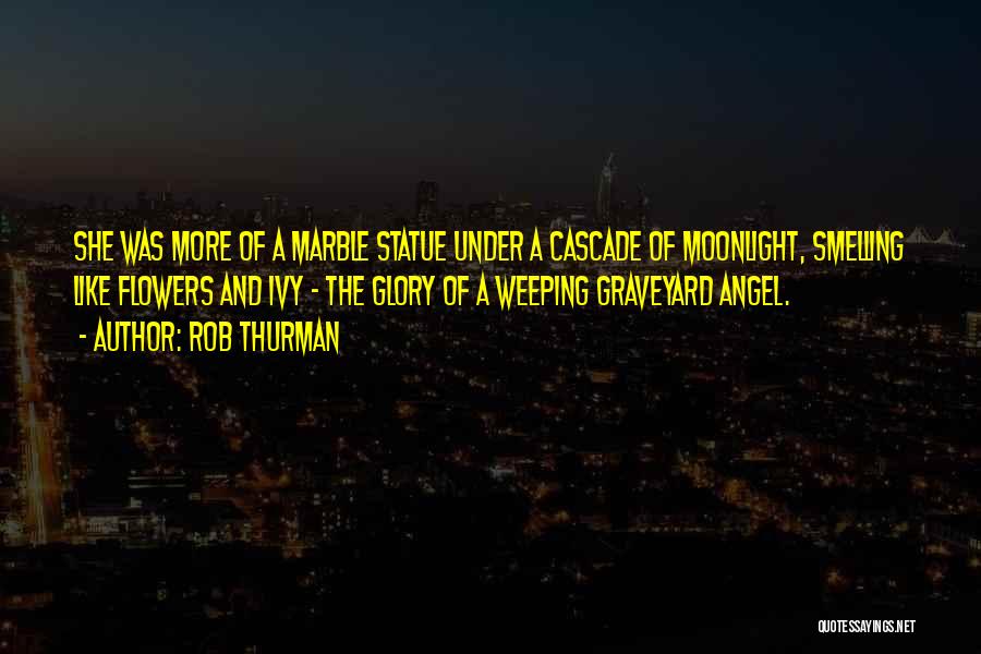 Rob Thurman Quotes 2062065