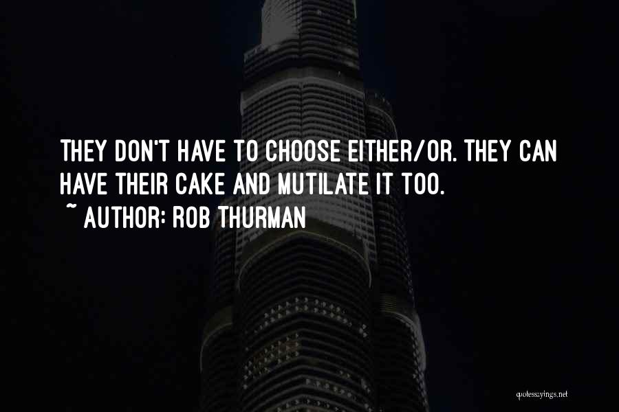 Rob Thurman Quotes 430640