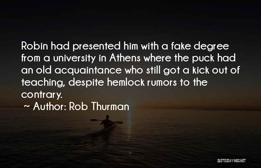 Rob Thurman Quotes 883402