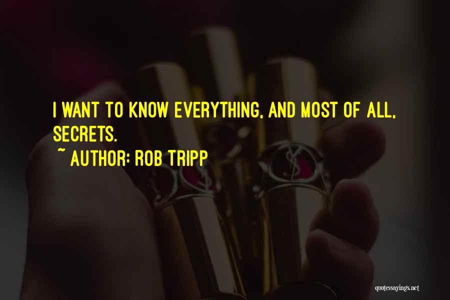 Rob Tripp Quotes 1072497