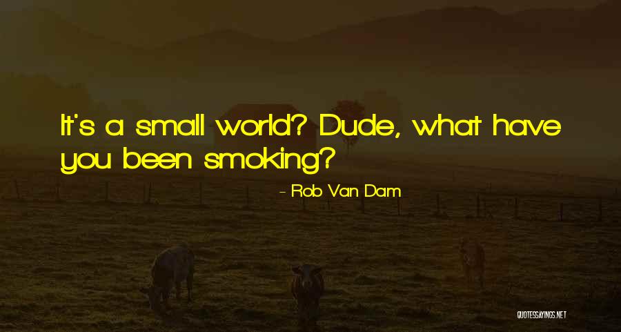 Rob Van Dam Quotes 1922059 Rob Van Dam Quotes 1922059