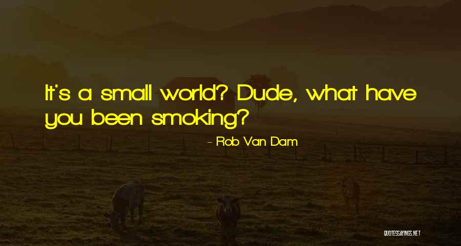 Rob Van Dam Quotes 1922059