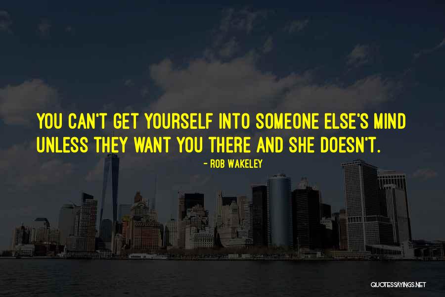 Rob Wakeley Quotes 1144160 Rob Wakeley Quotes 1144160