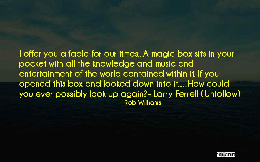 Rob Williams Quotes 617950