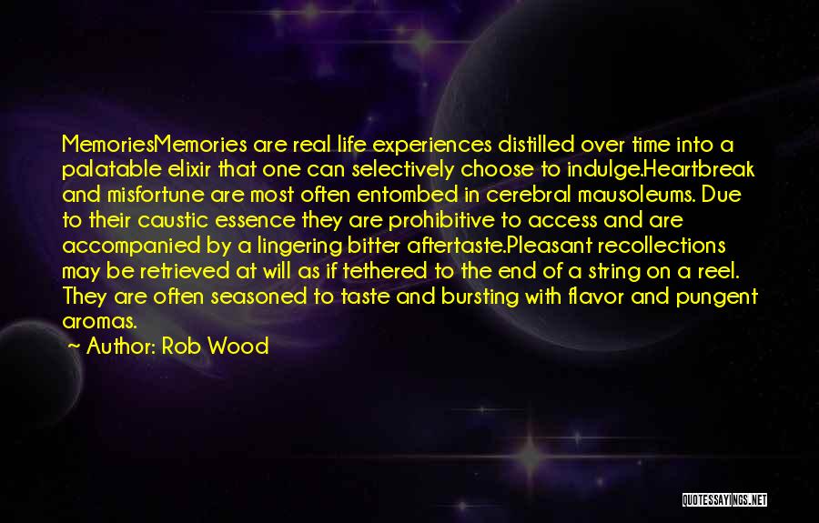 Rob Wood Quotes 2069710