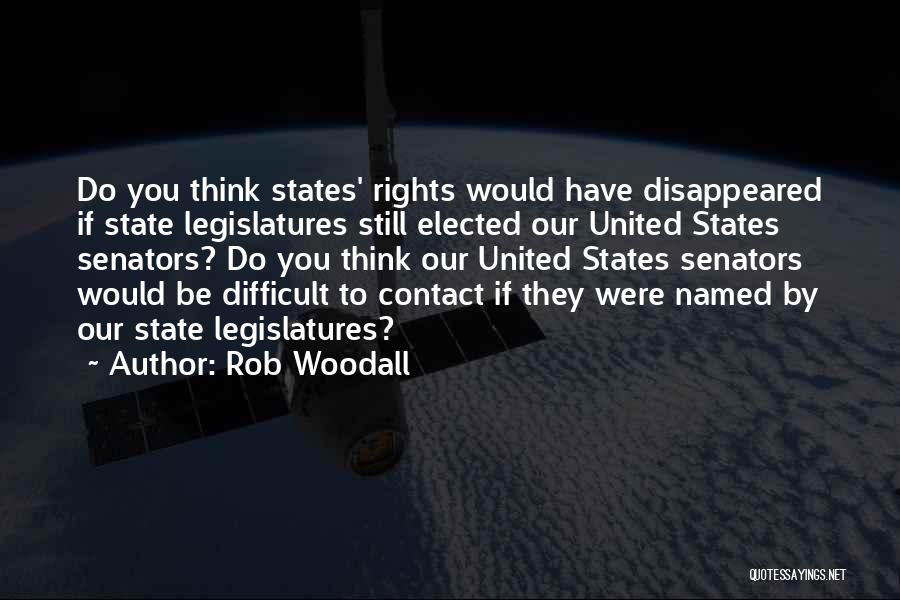 Rob Woodall Quotes 952816