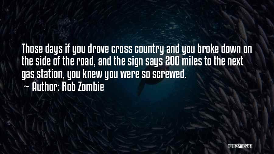 Rob Zombie Quotes 1155993