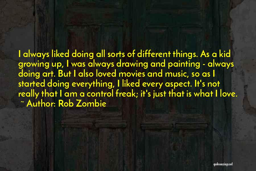 Rob Zombie Quotes 1430412