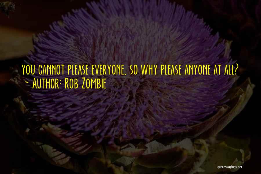 Rob Zombie Quotes 1703384