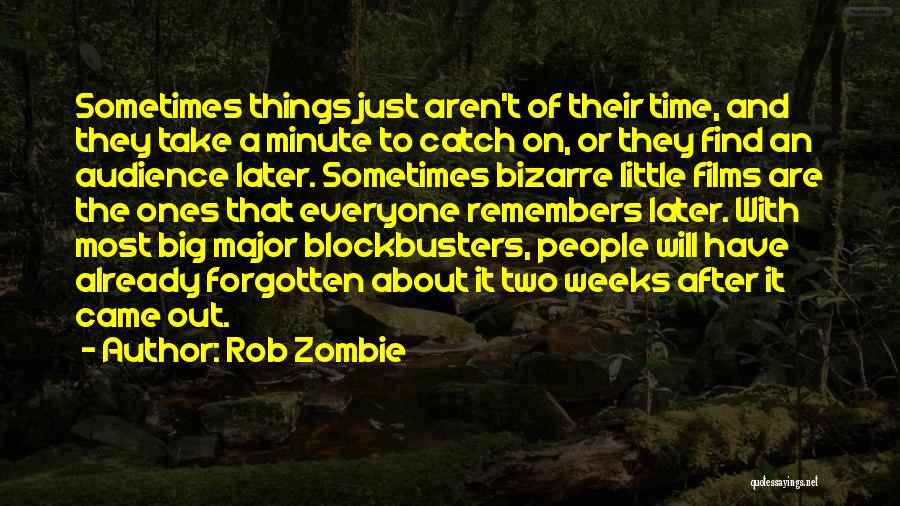 Rob Zombie Quotes 2125652