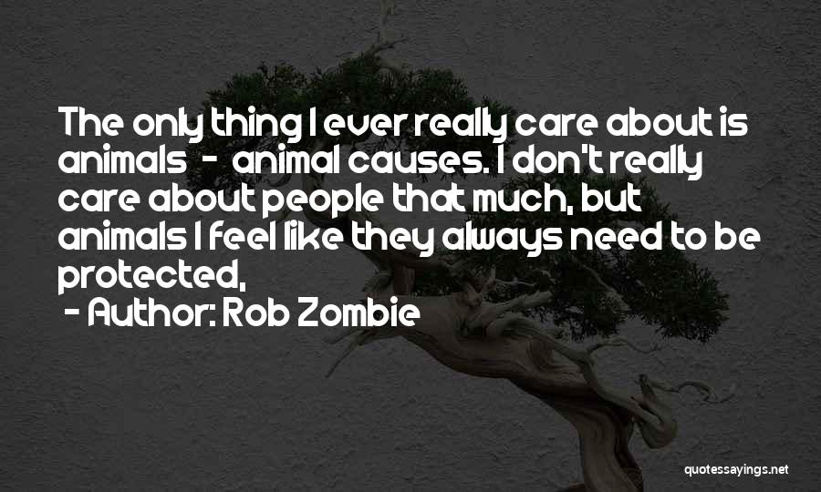 Rob Zombie Quotes 2269983