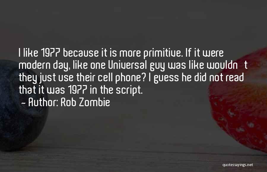 Rob Zombie Quotes 408829