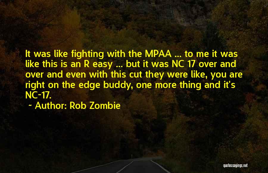 Rob Zombie Quotes 509836