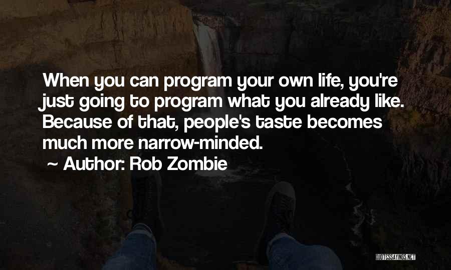 Rob Zombie Quotes 835891