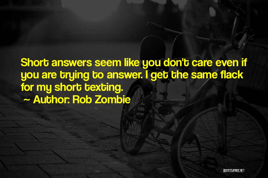 Rob Zombie Quotes 904464