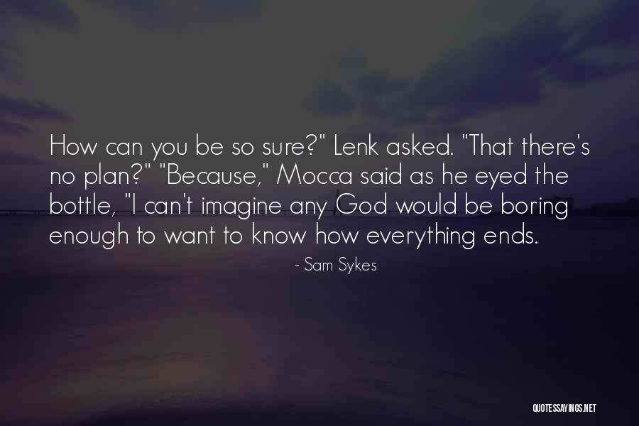 Robaczki Gra Quotes By Sam Sykes Robaczki Gra Quotes By Sam Sykes