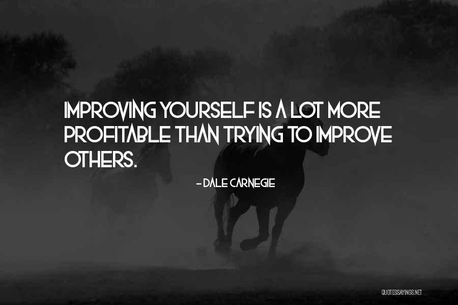 Robakiewicz Family Quotes By Dale Carnegie