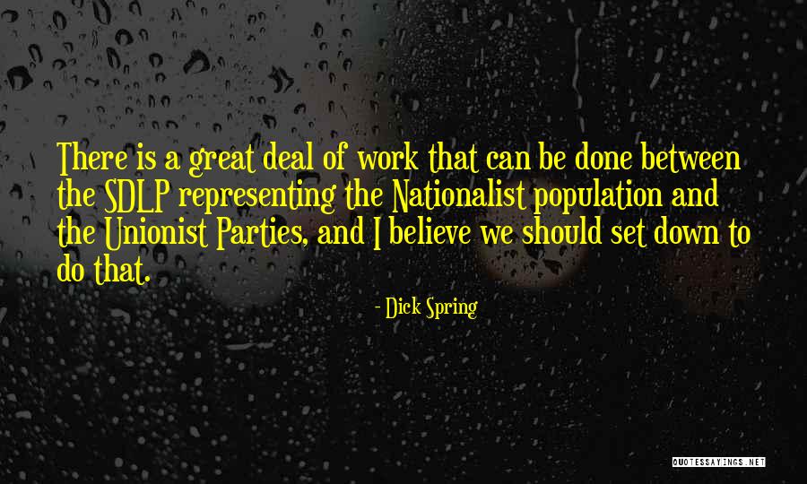 Robakiewicz Family Quotes By Dick Spring Robakiewicz Family Quotes By Dick Spring