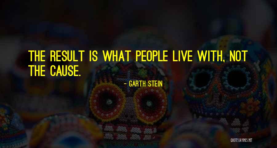 Robamos Por Quotes By Garth Stein