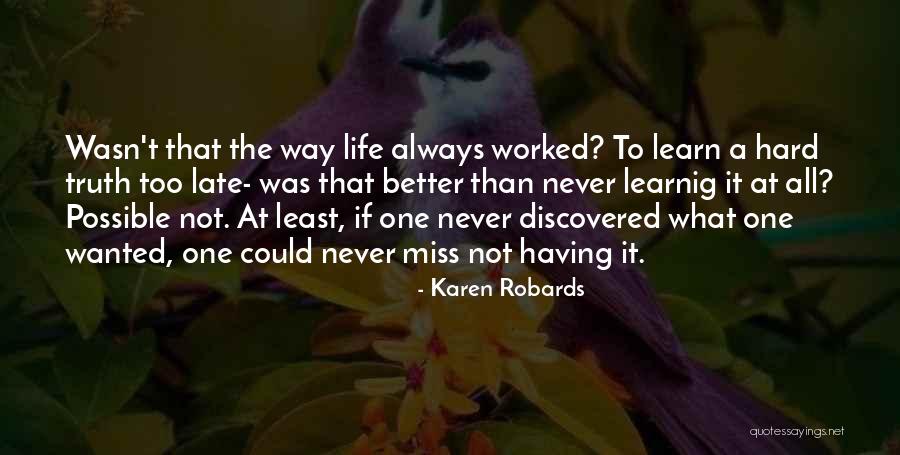 Robards Quotes By Karen Robards Robards Quotes By Karen Robards