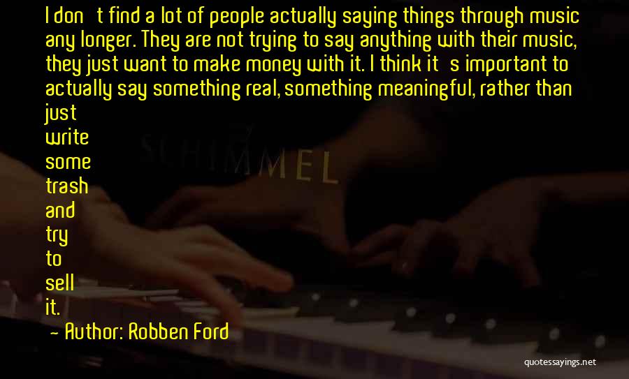 Robben Ford Quotes 635152