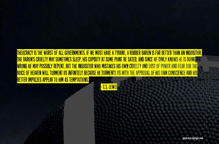 Robber Baron Quotes By C.S. Lewis Robber Baron Quotes By C.S. Lewis